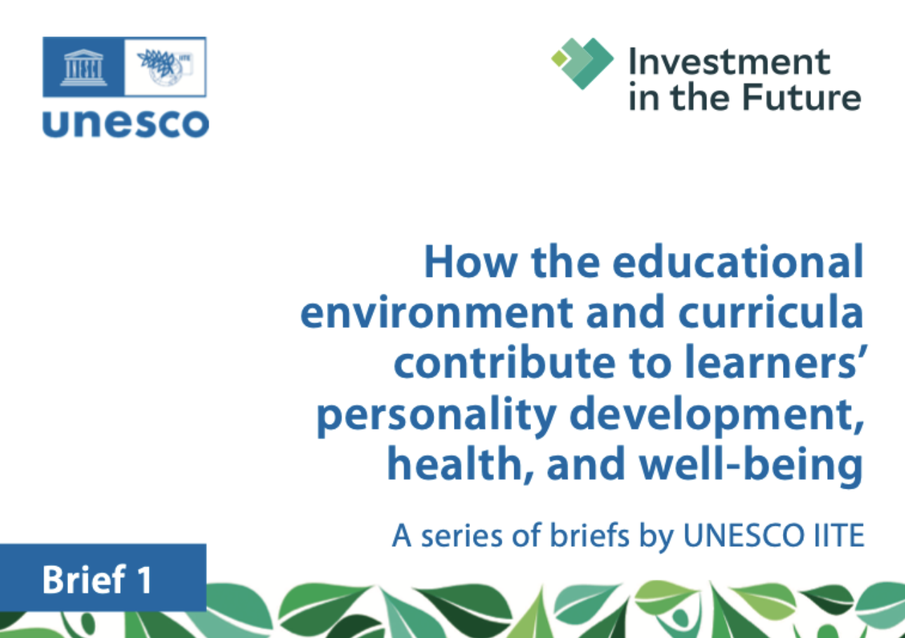 L’IITE de l’UNESCO publie deux premiers briefs sur l’éducation à la santé, au bien-être et au développement de la personnalité